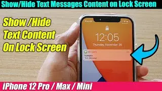 iPhone 12/12 Pro: How to Show/Hide Text Messages Content on the Lock Screen