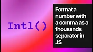 Format a number with a comma as a thousands separator in JS