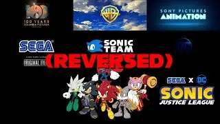 Sony/Columbia Pictures/Warner Bros. Pictures/SPA/Sega/Sonic Team/DC/Original Film (Reversed)