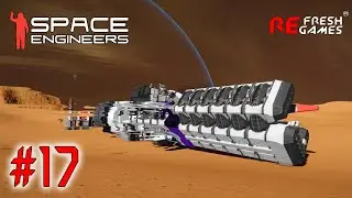 #17 Прилетели на Марс - Space Engineers Reavers