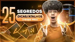 25 DICAS e SEGREDOS de SONY VEGAS PRO que VOCÊ não CONHECIA e PRECISA CONHECER AGORA MESMO! 2022