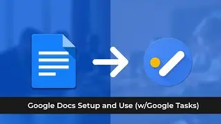 Google Docs Setup and Use