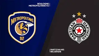 Boulogne Metropolitans 92 - Partizan NIS Belgrade Highlights | 7DAYS EuroCup, T16 Round 2