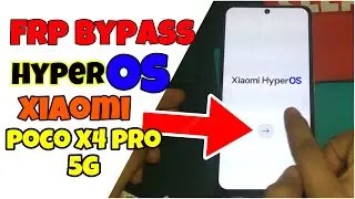HyperOs Xiaomi Frp Bypass Android 13 No need Pc | Poco X4 Pro 5G Frp Bypass
