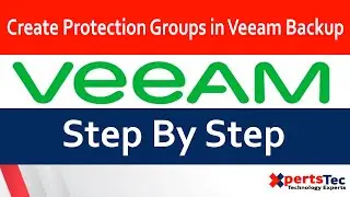 How to Create Protection Groups in Veeam Backup