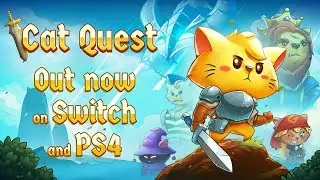 Cat Quest - Switch and PS4 Launch Trailer