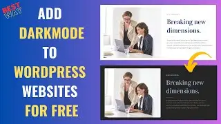 Dark Mode for Elementor: Fast & Easy WordPress Tutorial 2024🔥🔥