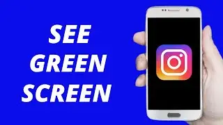 How to See Green Screen On Instagram Story (Simple) 2021