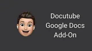 Docutube Google Docs AddOn