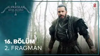 Alparslan: Büyük Selçuklu 16. Bölüm 2. Fragman