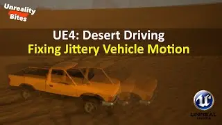 UE4: Desert Driving 9/12 - Fix Jittery Vehicle Movement in Multiplayer