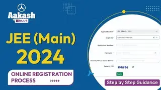 How to Register for JEE Main 2024? How to fill the JEE Main Application Form?