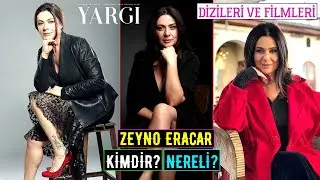 Zeyno Eracar Kimdir? Oynadığı Dizileri Filmleri - Biyografisi / Yaş Boy | Yargı Dizisi Gül Erguvan