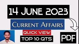 14 June 2023 Current Affairs in English Quick View | 14-06-2023 