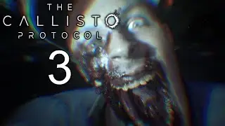 The Callisto Protocol - Gameplay - Part 3