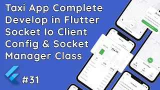#31 Flutter Socket.IO Client: Setup & Socket Manager Class Creation | Taxi App Development