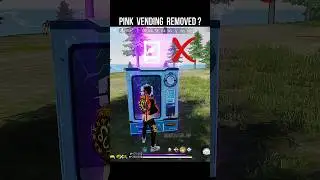 Pink Vending Machine Removed? 🔥 Free Fire After Update Vending Machine Remove #srikantaff