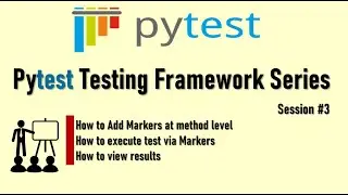 How to Run Tests by using Pytest Markers | Pytest Framework Tutorial