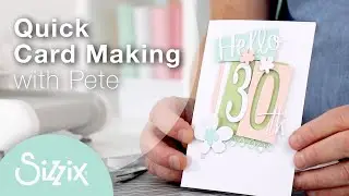 Sizzix Quick Card Making 🤩