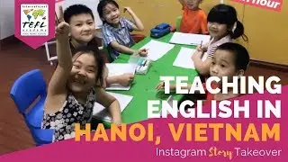 Day in the Life Teaching English in Hanoi, Vietnam with Alex Branam