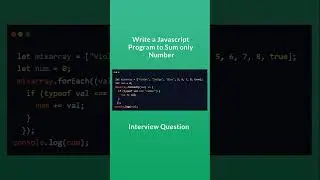 Write a Javascript Program to Sum only Number  #coding #javascript  #javascriptinterview