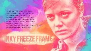 Inky Freeze Frame [After Effects template]