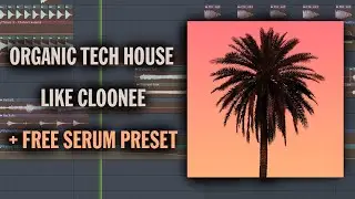 TECH HOUSE LIKE CLOONEE (+FREE SERUM PRESET AND SAMPLES)