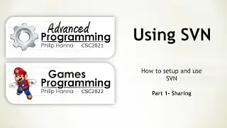 Week 3 - Android Games Programming (CSC2021) - Using SVN Part 1