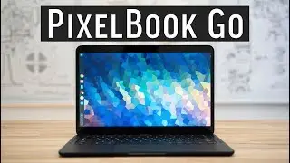 PixelBook Go Review - The MacBook of ChromeBooks