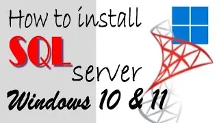 How to install SQL Server and SSMS in windows 10 and 11