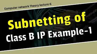 Subnetting of class B ip example-1 in bangla\subnetting in bangla\computer network Bangla tutorial.