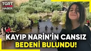 #SONDAKİKA | Narin'in Cansız Bedeni Bulundu! Bakan Yerlikaya Acı Haberi Duyurdu! - TGRT Haber