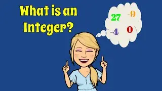 What is an INTEGER? | 7.NS.A.1 💚