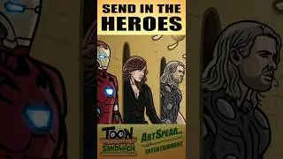 Heroes Assemble! - TOON SANDWICH 