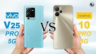 VIVO V25 PRO 5G vs REALME 10 PRO 5G || Full Specs Comparison