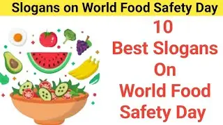 Slogan on World Food Safety  Day / World Food Safety Day Slogan/ Food Safety Day Slogan