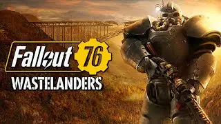 FALLOUT 76: Wastelanders ● НОВОЕ ОБНОВЛЕНИЕ WASTELANDERS! ВЕДЬМАК СТРОИТ СЕБЕ БАЗУ В ПУСТОШИ!