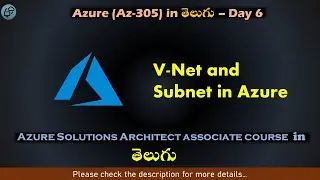 Day#06 | V-Net and Subnet in Azure | Azure SAA course in Telugu | Azure