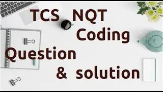 TCS NQT Advance Coding Question and Answer | TCS NQT PREPARATION | TCS NINJA | TCS DIGITAL [AC-1]