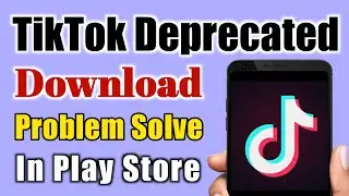 TikTok Lite Deprecated Download In Play Store | Install | Pending Problem Solved