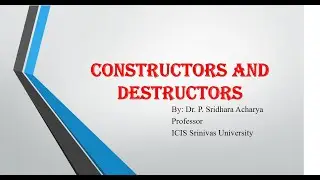 Constructors and Distuctors
