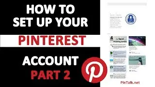 How to Set Up Your Pinterest Account Part 2