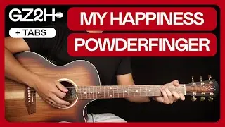 My Happiness Guitar Tutorial  Powderfinger Guitar Lesson |Chords + Lead Guitar|