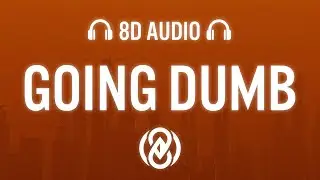 Alesso x CORSAK - Going Dumb (Low Steppa Remix) (Lyrics) | 8D Audio 🎧