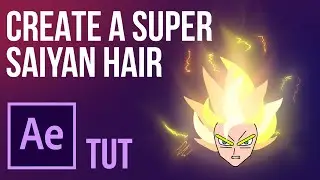 CREATE AND ANIMATE A SUPER SAIYAN HAIR WITH GLOW AND LIGHTNING VFX IN AFTER EFFECTS