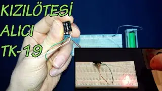 Kızıl ötesi alıcı verici / Kumanda test devresi / tk19 ınfared alıcı