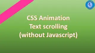 CSS Animation - Text scrolling effect |