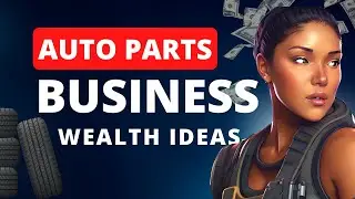 How to Start an Auto Parts Business Online 2022 