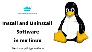 HOW TO INSTALL AND UNINSTALL SOFTWARES IN MX-LINUX             #LINUX #MXLINUX