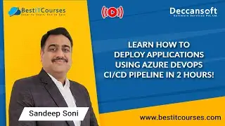 Learn how to Deploy Applications using Azure DevOps CI & CD Pipeline in 2 hours! | Azure DevOps